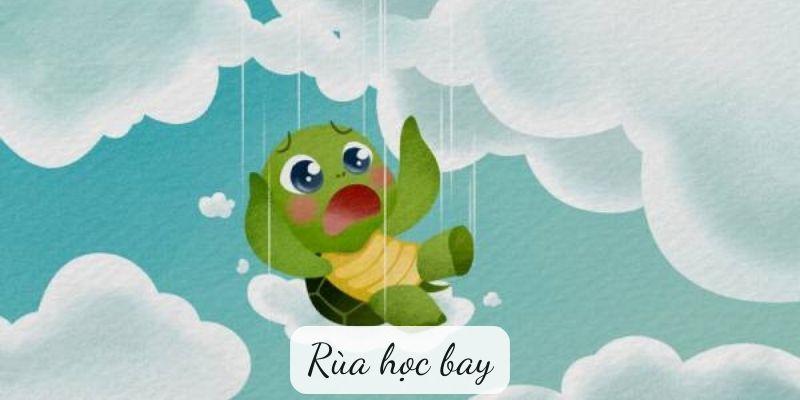 Truyện ngụ ngôn: Rùa học bay