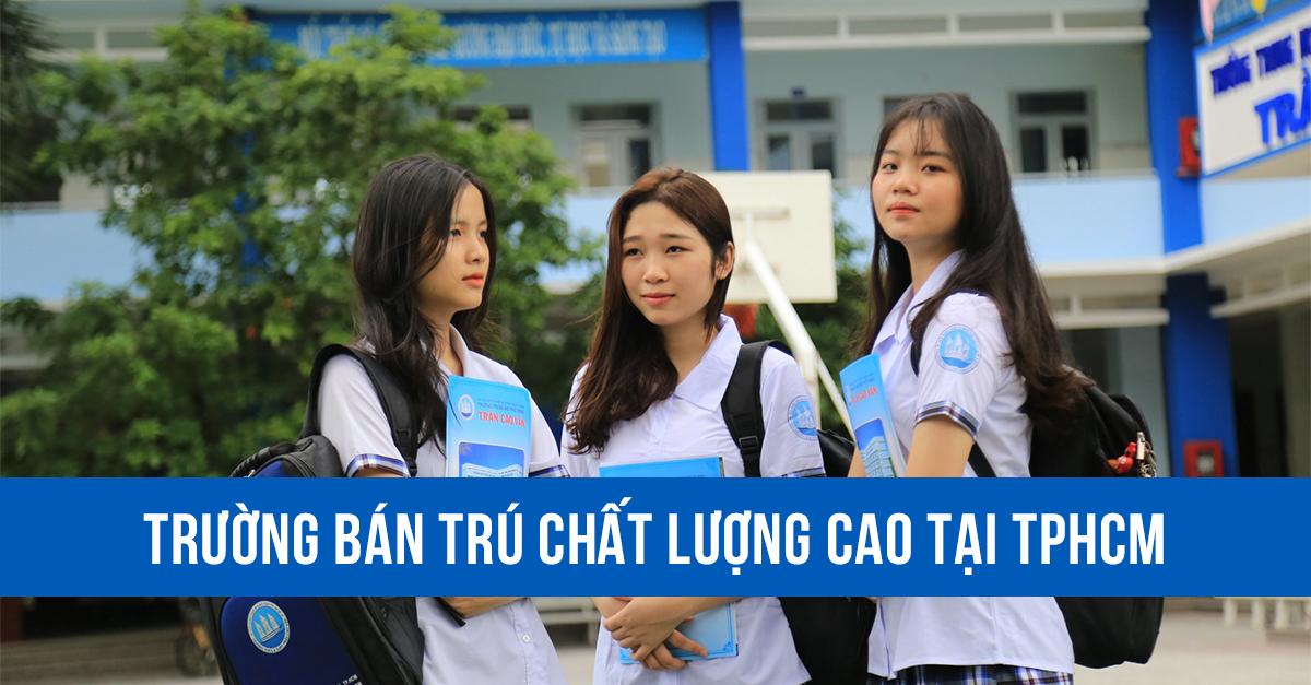 TOP 10 Trường Bán Trú Chất Lượng Cao Tại TPHCM