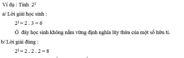 Biện pháp tránh những sai sót khi giải bài toán về lũy thừa của một số hữu tỉ