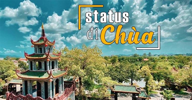Status đi chùa cực hay, ý nghĩa và thu hút mọi người