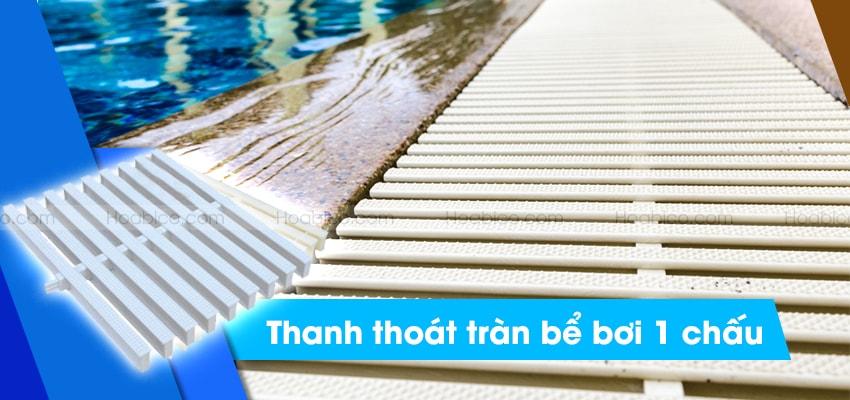 Thanh thoát tràn bể bơi 1 chấu
