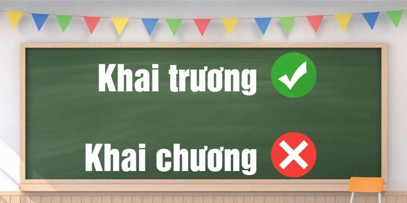 Khai trương hay khai chương