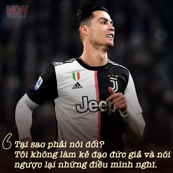 Những câu nói hay của Cristiano Ronaldo về cuộc sống và sự nghiệp sân cỏ