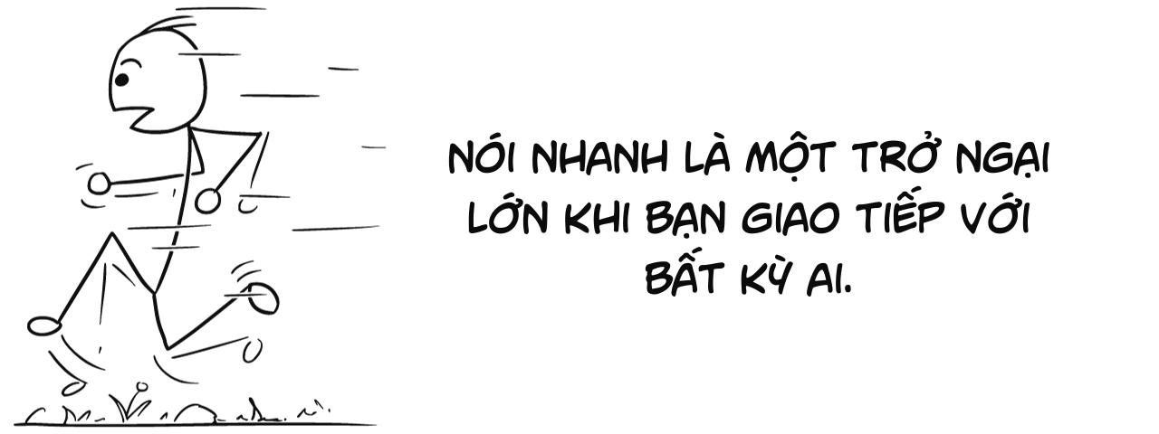 3 Cách khắc phục thói quen nói nhanh