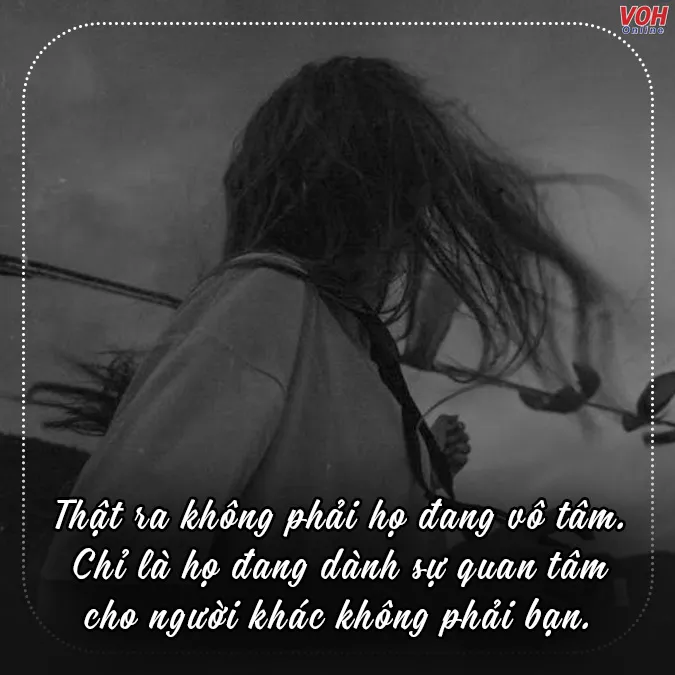 40+ status vô tâm trong tình yêu và cuộc sống nói về những người vô tâm