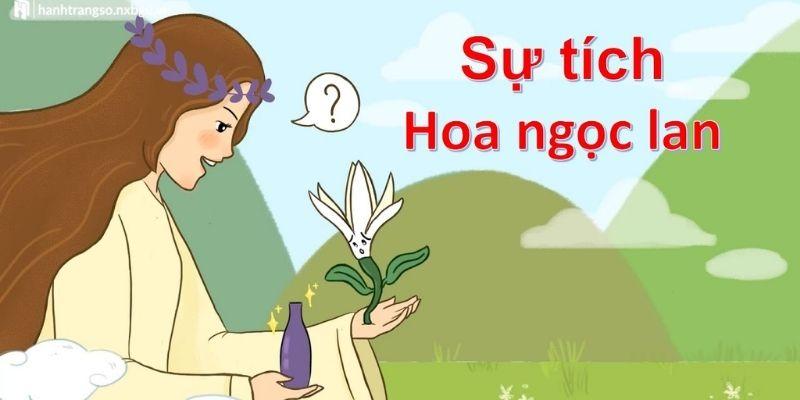sự tích hoa ngọc lan