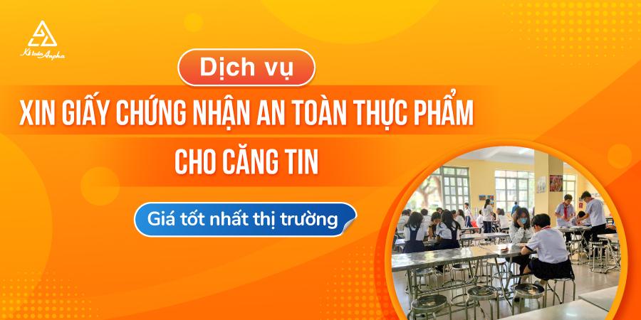 Dịch vụ xin giấy phép vệ sinh an toàn thực phẩm cho căng tin
