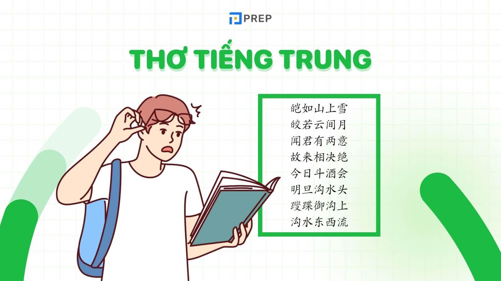 Tổng hợp 10 bài thơ tiếng Trung theo chủ đề hay, nên đọc!