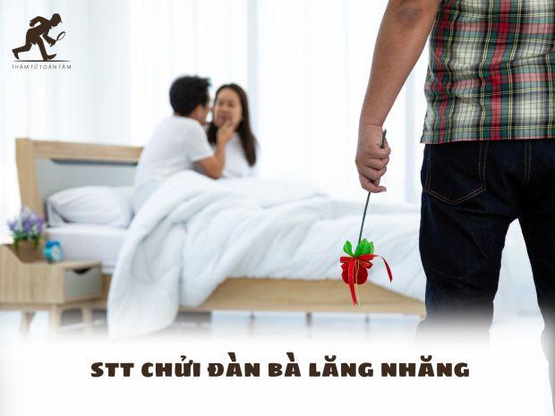 STT chửi đàn bà lăng nhăng nghe mà thấm thía