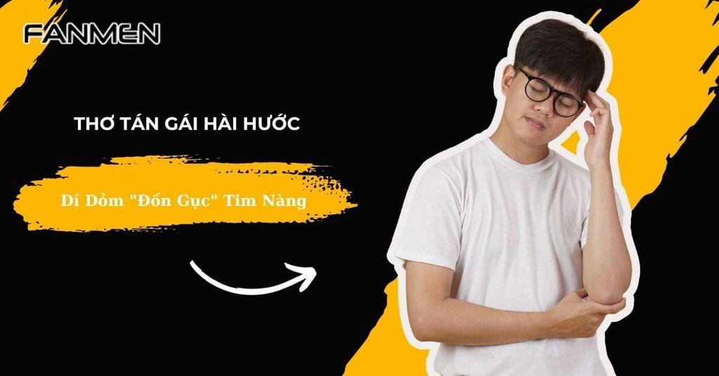 Tuyển Tập Bài Thơ Tán Gái Hài Hước Dí Dỏm “Đốn Gục” Tim Nàng