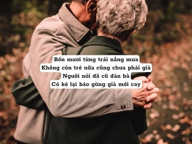 15 bài thơ về tuổi 40 ở đàn ông và phụ nữ giải bày nỗi lòng