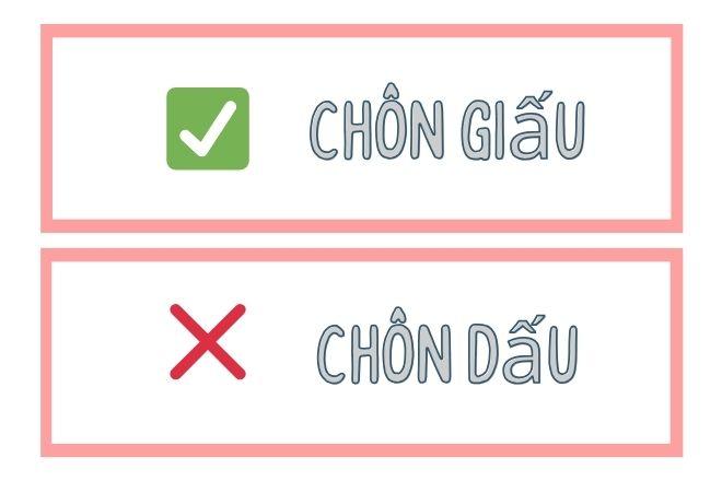 So sánh chôn dấu và chôn giấu