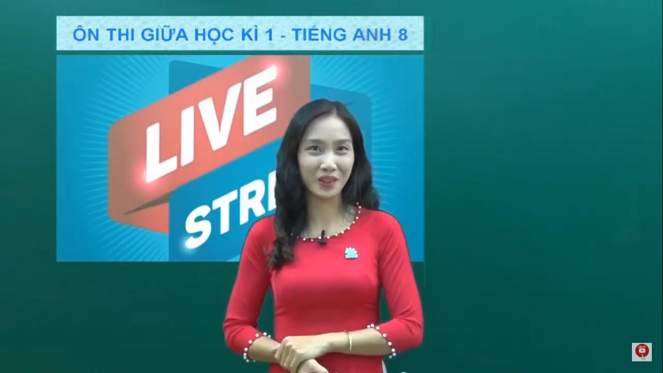 Kiến thức và kỹ năng làm bài thi giữa học kì I môn Tiếng Anh lớp 8