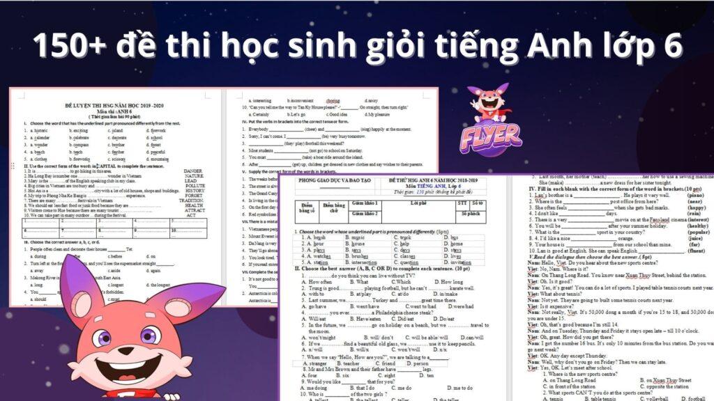 150+ đề thi học sinh giỏi tiếng Anh lớp 6 BÁM SÁT chương trình BGD + đáp án (cập nhật thường xuyên)