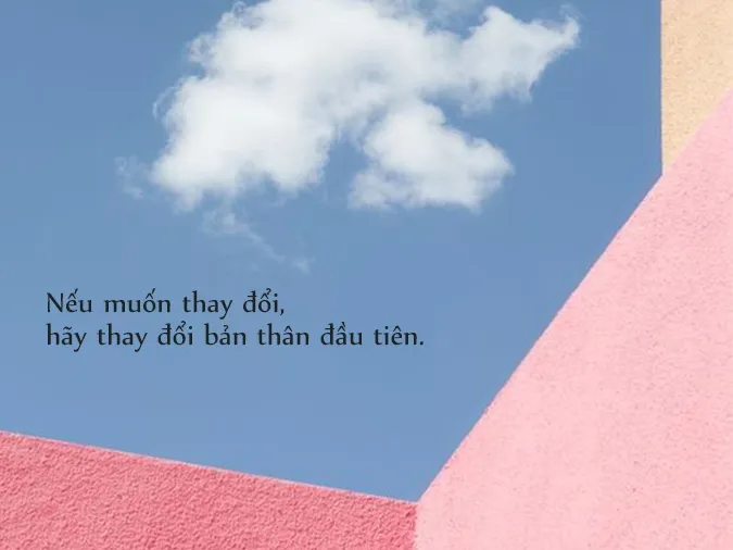 Status thay đổi bản thân, cap hay về sự thay đổi của lòng người và tình yêu trong cuộc sống