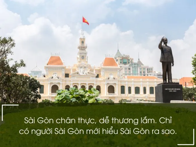 142 status Sài Gòn hay, cap về Sài Gòn hoa lệ, đượm buồn