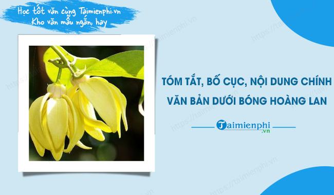 Tóm tắt, bố cục, nội dung chính văn bản Dưới bóng hoàng lan của Thạch Lam ngắn gọn