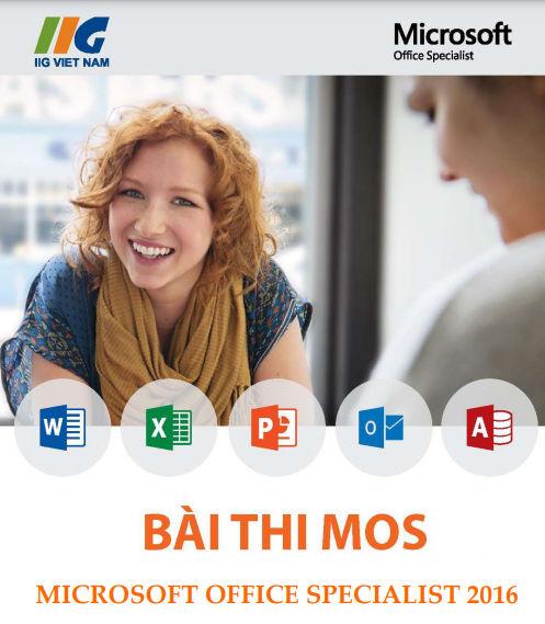 Mẫu Bài Thi MOS Bám Sát Đề Thi Mới Nhất 2026 – MOS 2019, 365