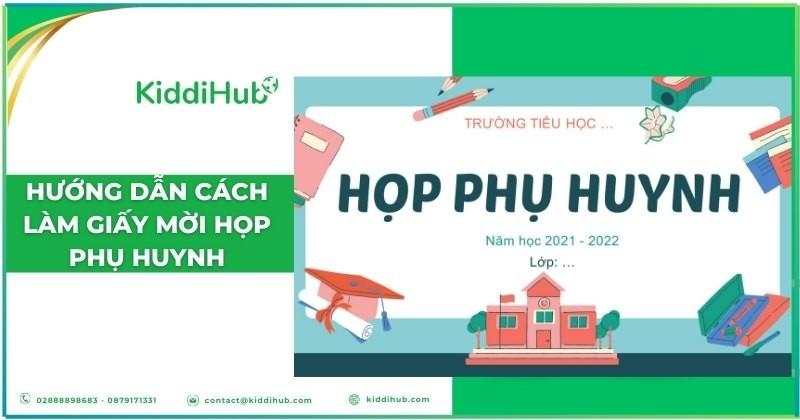 Hướng dẫn cách làm giấy mời họp phụ huynh hiệu quả nhất