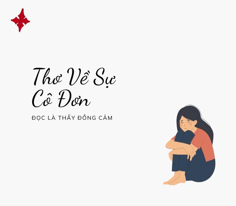 Tuyển Tập Thơ Về Sự Cô Đơn Chạm Đáy Tim: Đọc Là Thấy Đồng Cảm