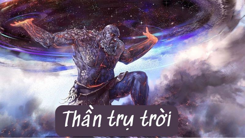 Soạn bài Thần trụ trời Chân trời sáng tạo
