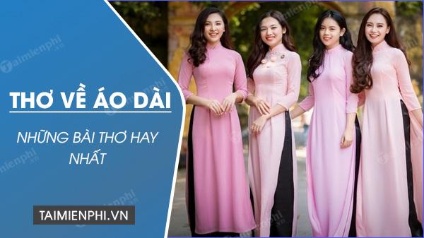 Những bài thơ về áo dài Việt Nam hay, ngắn và ý nghĩa nhất